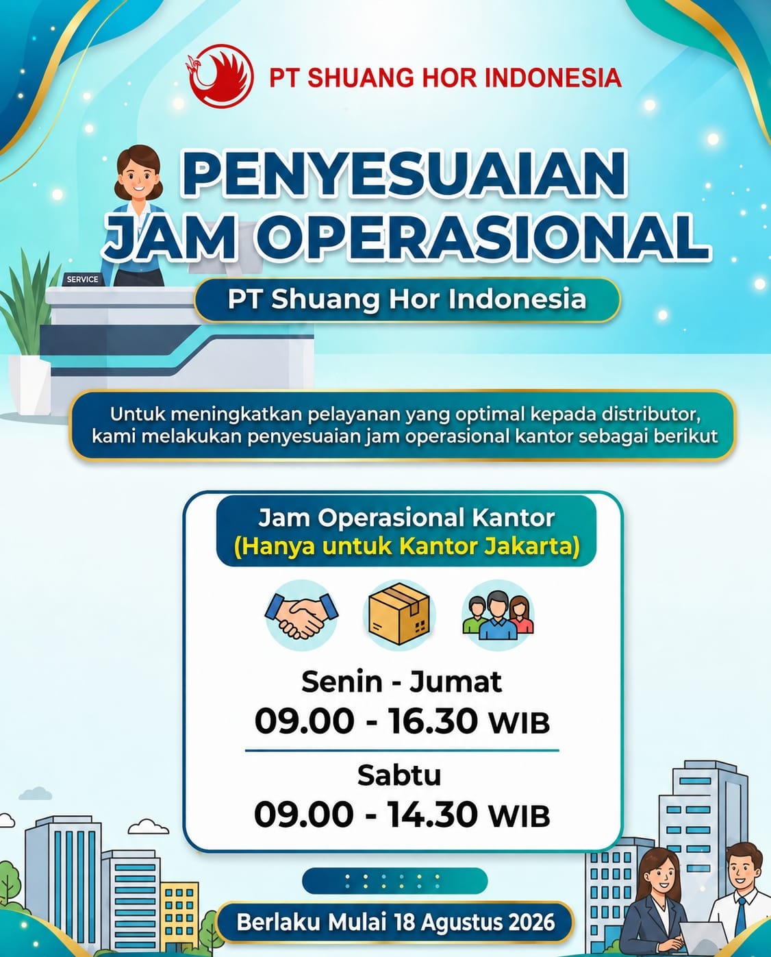 Penyesuaian Jam Operasional - PT Shuang Hor Indonesia