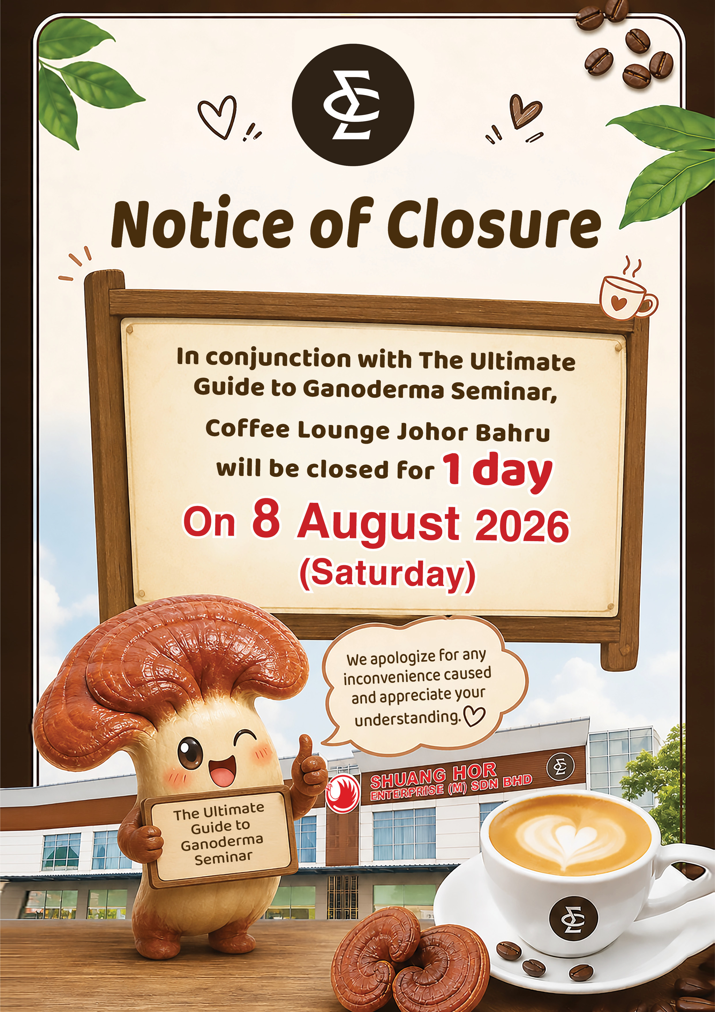Notice of Closure Coffee Lounge Johor Bahru 