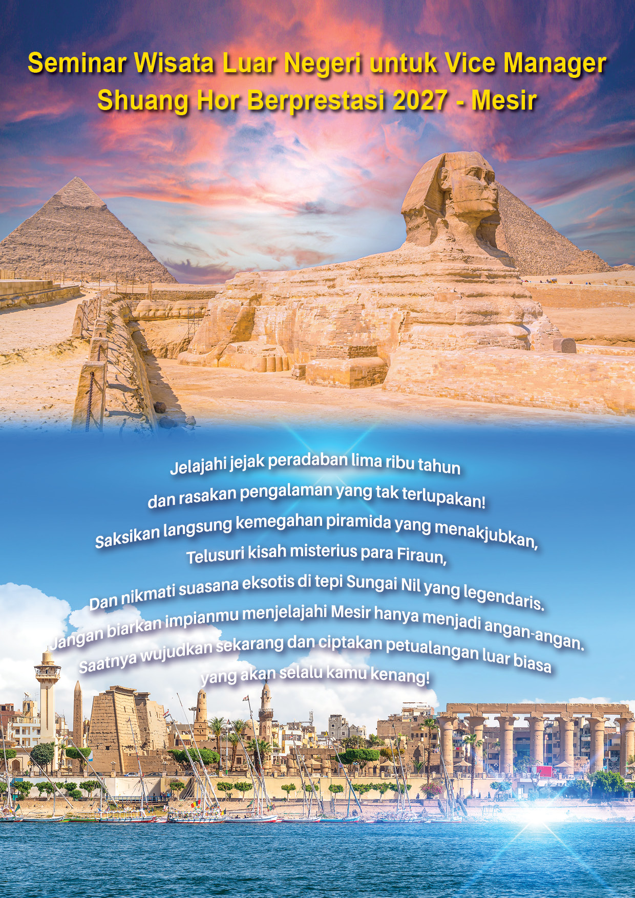 Seminar Wisata Luar Negeri untuk Vice Manager Shuang Hor Berprestasi 2027 - Mesir