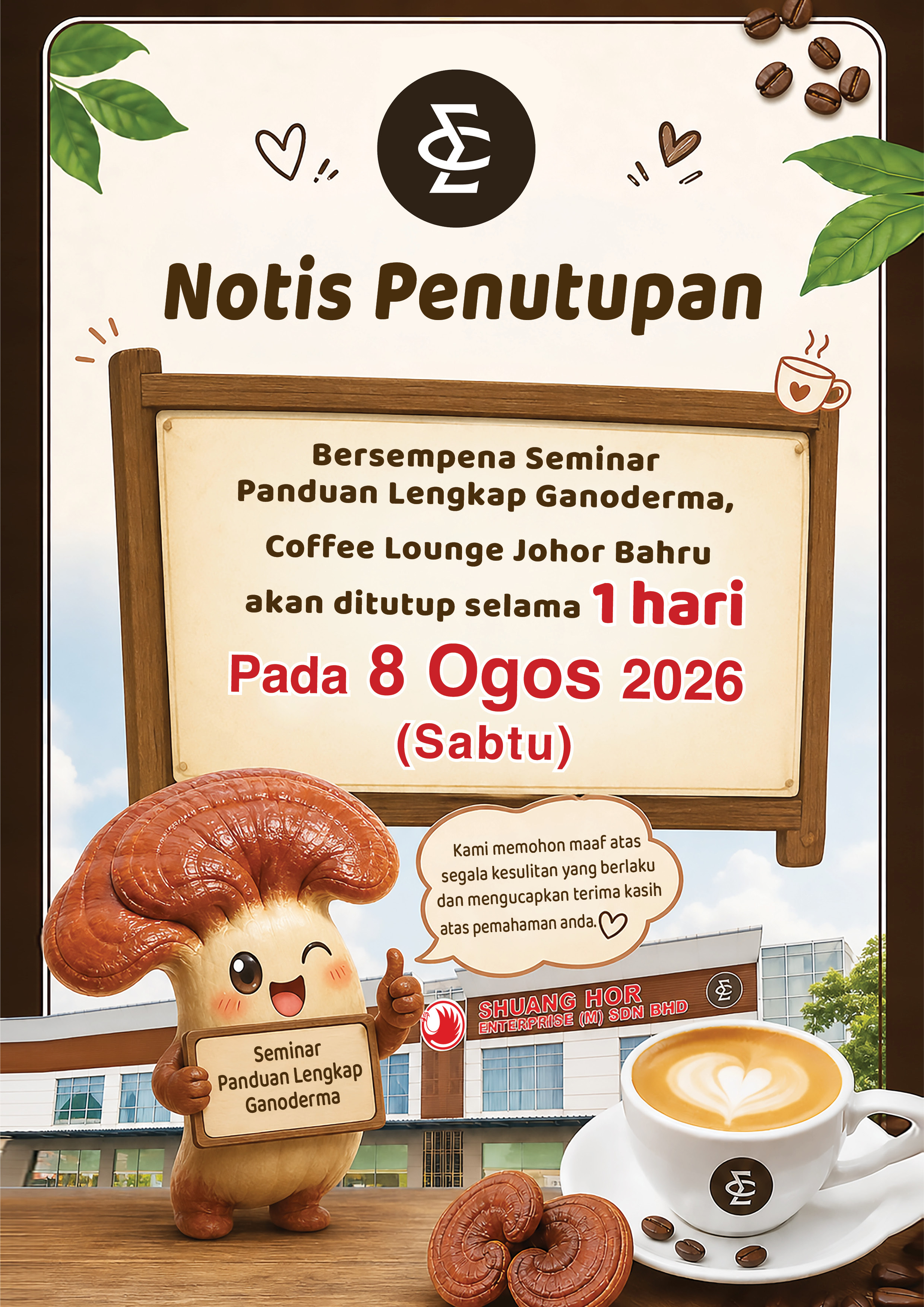 Notis Penutupan Coffee Lounge Johor Bahru